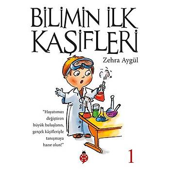Bilimin lk Kaifleri - 1 / Zehra Aygl