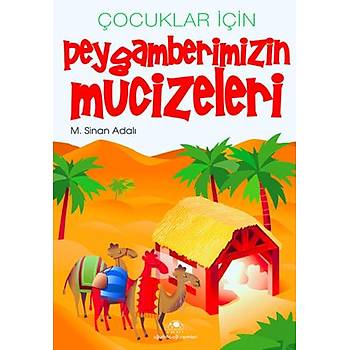 ocuklar in Peygamberimizin Mucizeleri