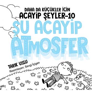 Daha da Kkler in U ACAYP ATMOSFER - Tark Uslu