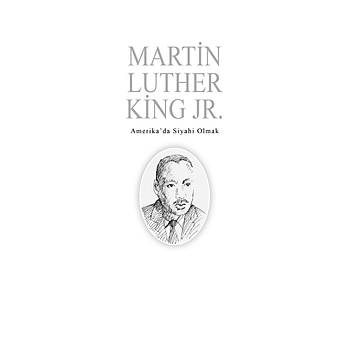 MARTN LUTHER KNG JR. / lham Verenler-5 / Sevgi Baman