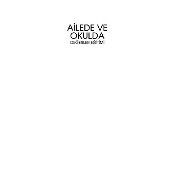 Ailede ve Okulda Deerler Eitimi