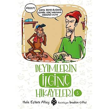 Deyimlerin lgin Hikyeleri-5 / Hale Etrk Altay