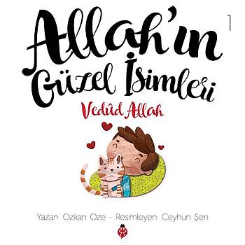 Allah'n Gzel simleri - 1 / VEDUD - zkan ze