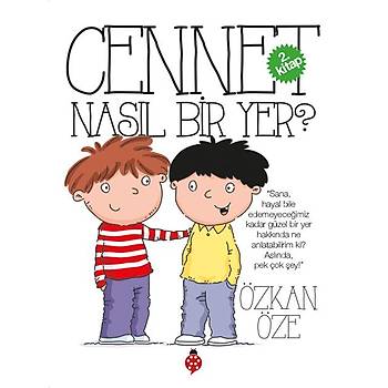 Cennet Nasl Bir Yer? - zkan ze