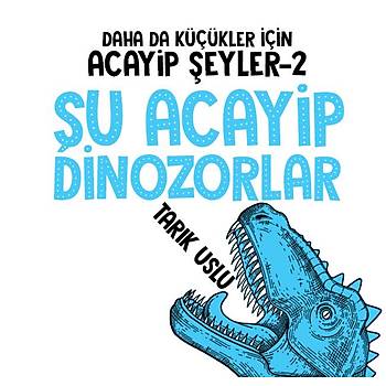 Daha da Kkler in U ACAYP DNOZORLAR /Tark Uslu