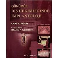 KTAP Gnmz Di Hekimliinde mplantoloji, Carl Msch, brahim Tulunolu