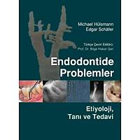 K�TAP- Endodontide Problemler - Etiyoloji, Tan� ve Tedavi -Michael H�lsmann Edgar Sch�fer