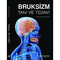 KTAP- Bruksizm-Tan ve Tedavi - Prof. Dr. Koray ORAL