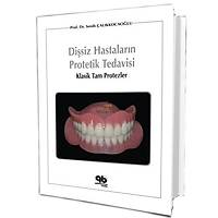 KTAP- Disiz Hastalarn Protetik Tedavisi:Klasik Tam Protezler -Senih alkkocaolu (Yazar)