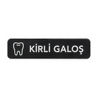 DENTALSEPET Kirli Galo� Kap� ve Duvar Levhas� - Siyah