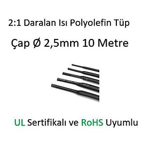 Polyolefin Is� Shrink T�p 2:1 Daralan Makaron Boru �ap �2,5mm 10 x 1 Metre