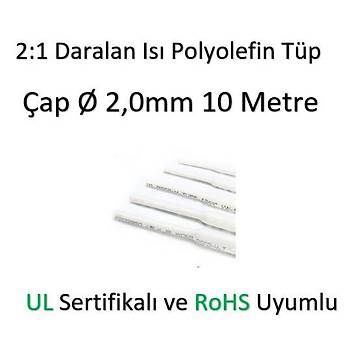 Polyolefin Isı Shrink Tüp 2:1 Daralan Makaron Boru Çap Ø2,0mm 10 x 1 Metre 