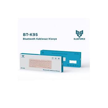 Blueforce Bt-k95 Bluetooth v5.0 ios Android Uyumlu Kablosuz Klavye Pem