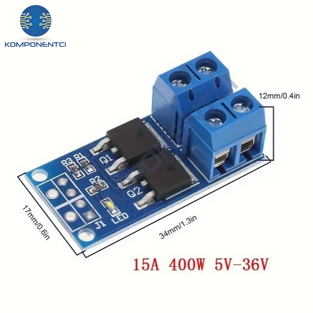 15A 400W PWM Kontrollü Mosfet Anahtarlama Modülü | Komponentci