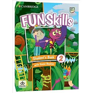 Cambridge Fun Skills Level 2 SB+Home Booklet +Audio