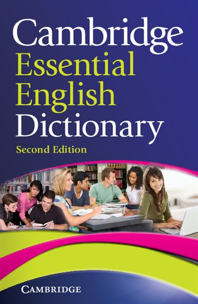 CAMBRIDGE ESSENTIAL ENGLISH  DICTIONARY 2 ED