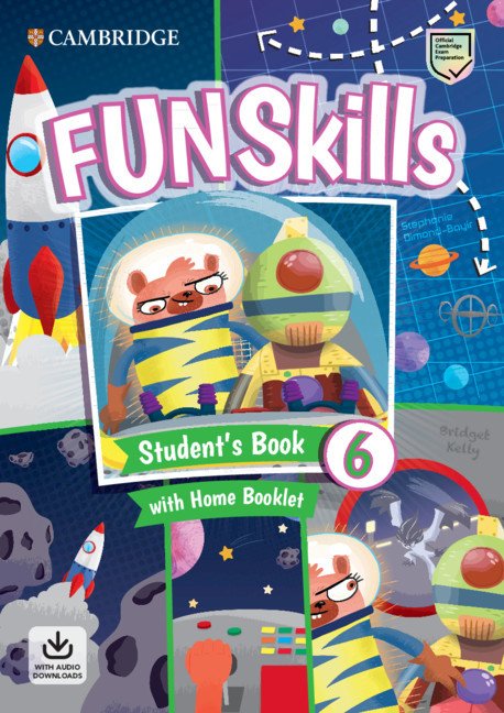 FUN SKILLS 6 STUDENT'S BOOK WITH HOME BOOKLET WITH AUDIO DOWNLOADS