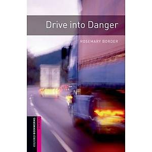 OXFORD OBWL  S:DRIVE INTO DANGER