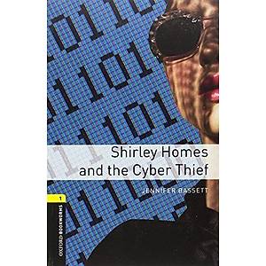 OXFORD OBWL 1:SHIRLEY HOMES & CYBER THIEF  MP3