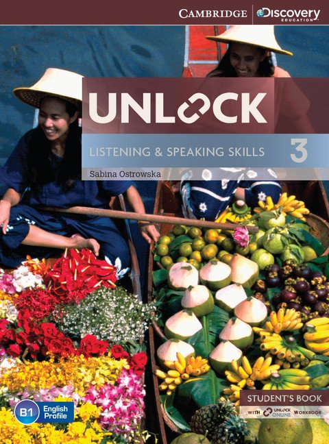 UNLOCK LISTENING AND  SPEAKING SKILLS 3 SB