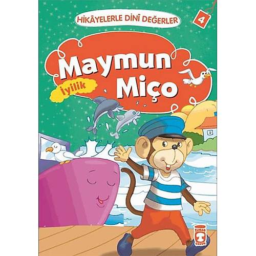 Maymun Mio yilik - Hikayelerle Dini Deerler 4
