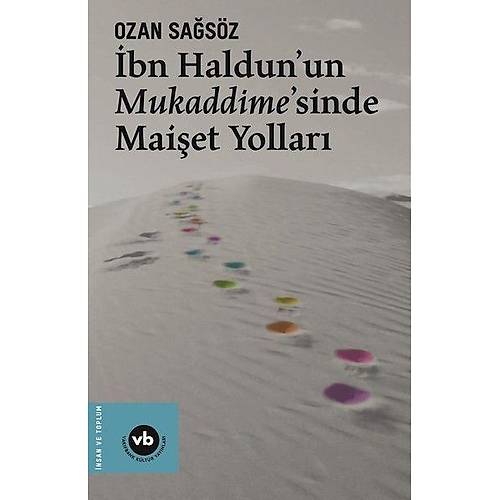 bn Haldunun Mukaddimesinde Maiet Yollar