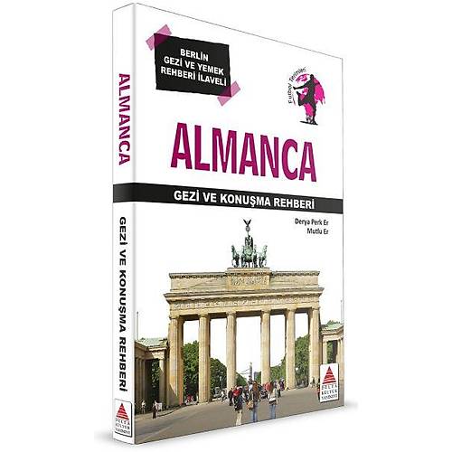Delta Kltr Almanca Gezi ve Konuma Rehberi