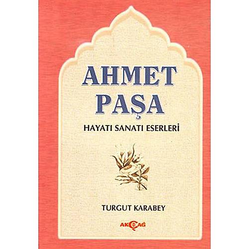 Ahmet Paa Hayat - Sanat - Eserleri