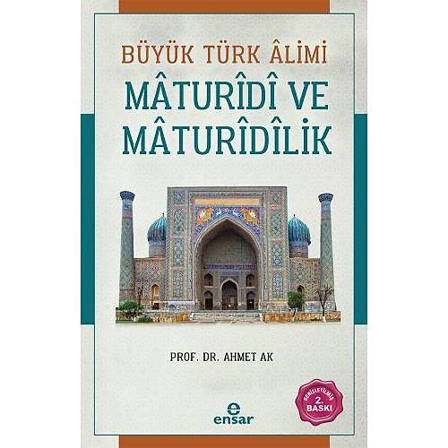 Byk Trk Alimi Maturidi ve Maturidilik