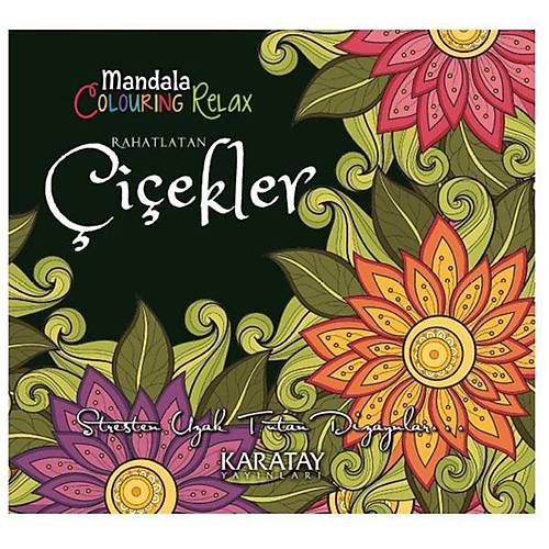 4E Boyama Kitab� Rahatlatan �i�ekler Mandala Karatay