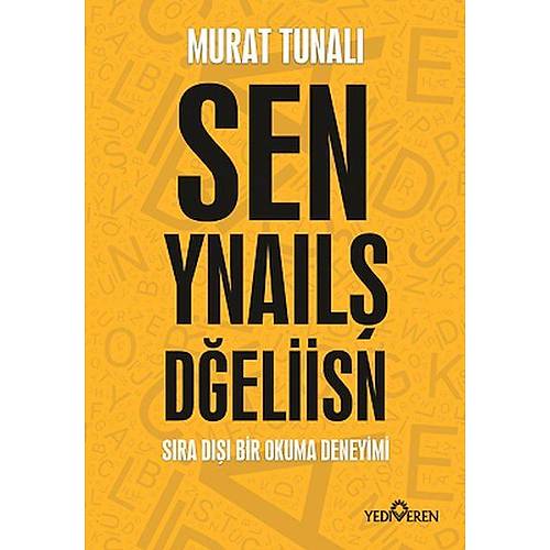 Sen Yanl Deilsin