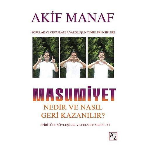 Masumiyet Nedir ve Nasl Geri Kazanlr?