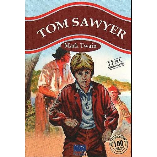 Tom Sawyer 100 Temel Eser 1.Kademe