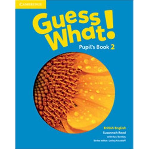 Cambridge Guess What! Level 2 Pupil's Book+Wb
