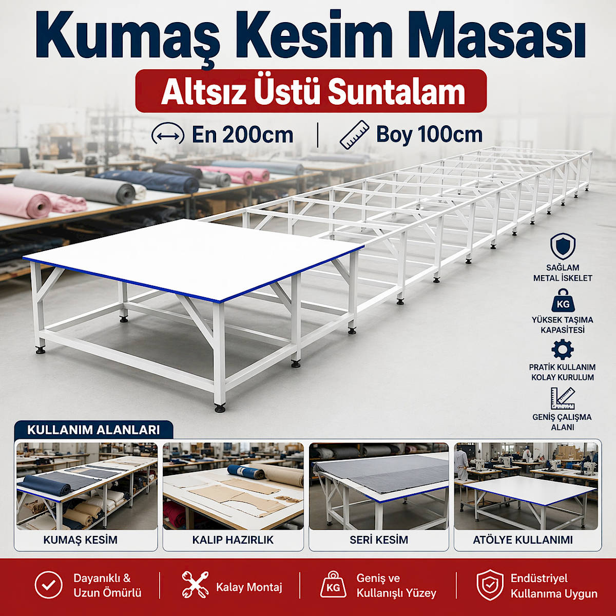 Kuma� Kesim Masas� Alts�z �st� Suntalam En 200cm Boy 100cm