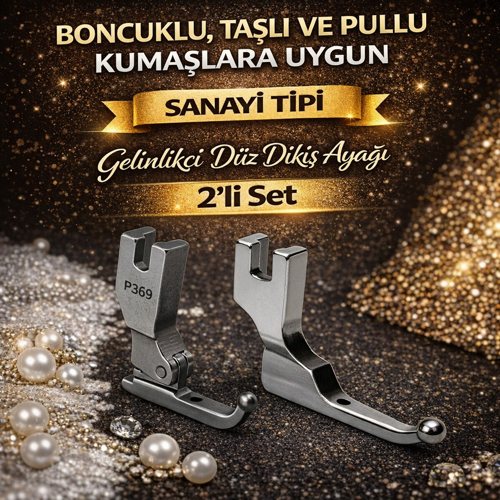 Boncuklu, Ta�l� ve Pullu Kuma�lara Uygun Sanayi Tipi Gelinlik�i D�z Diki� Aya�� 2�li Set