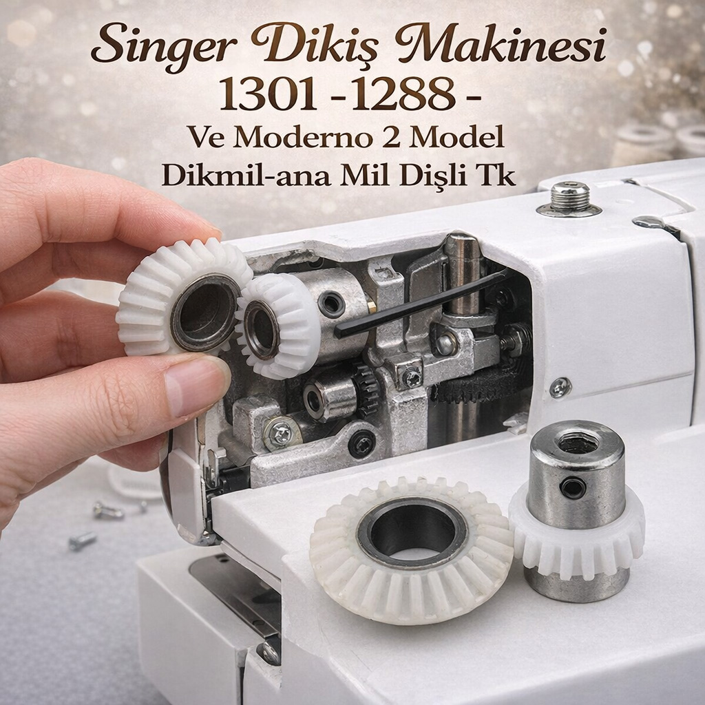 Singer Diki� Makinesi 1301 -1288- Ve Moderno 2 Model Dikmil-ana Mil Di�li Tk