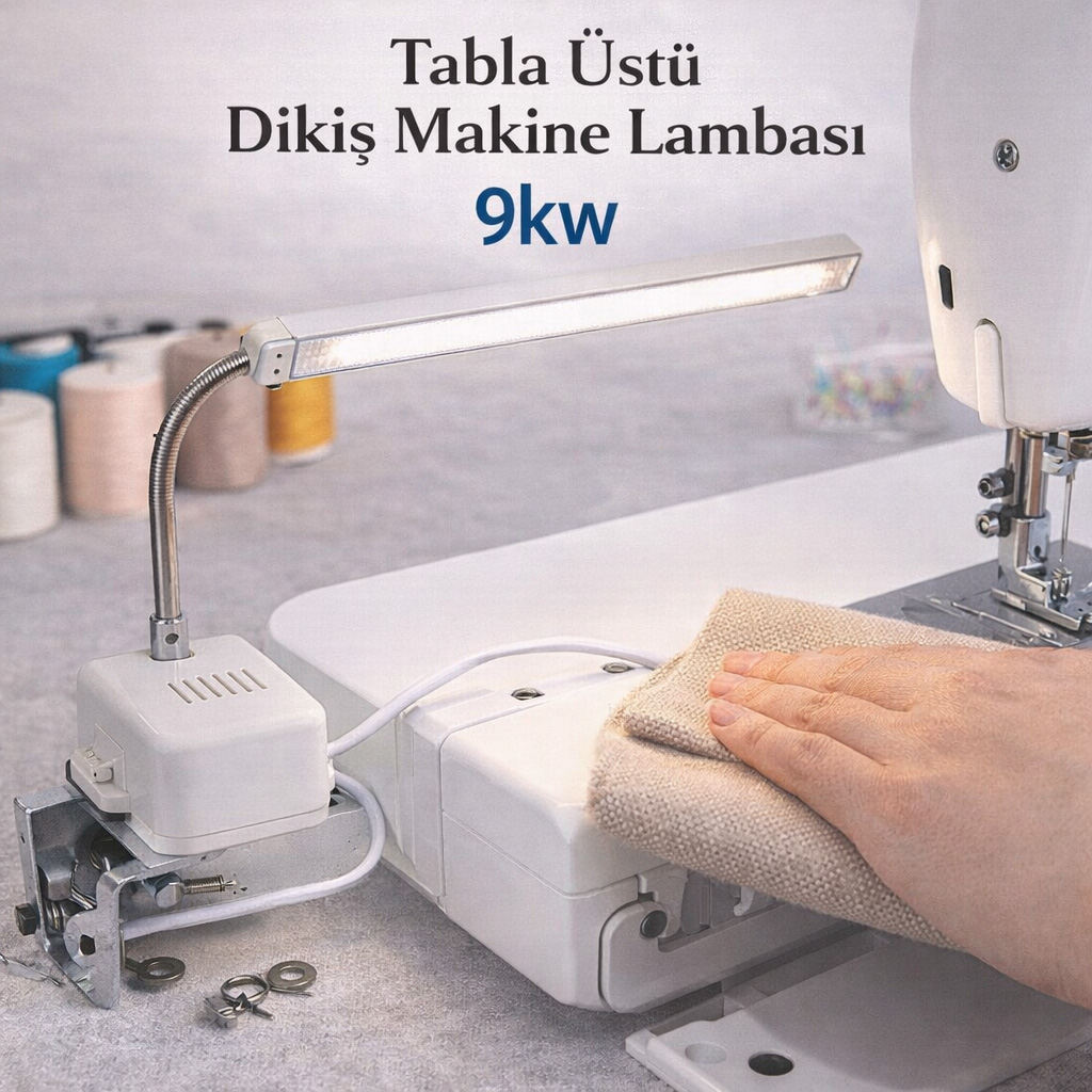 Tabla Üstü Dikiş Makine Lambası 9kw