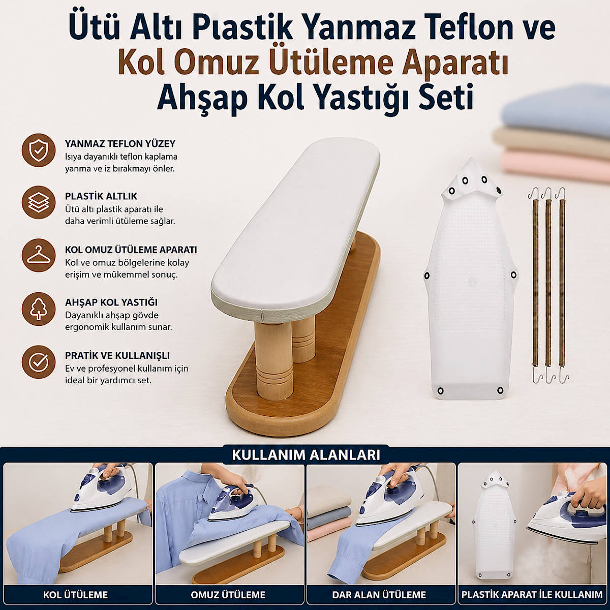 �t� Alt� Plastik Yanmaz Teflon ve Kol Omuz �t�leme Aparat� Ah�ap Kol Yast��� Seti