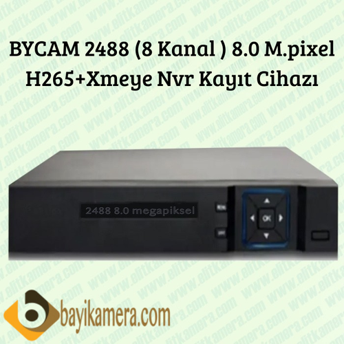 BYCAM 2488 8.0 M.pixel 8 Kanal Nvr Kay�t Cihaz� H265+ xmeye
