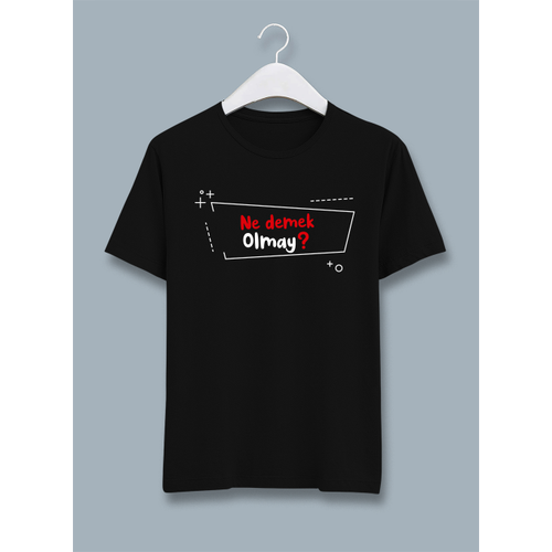 Ne demek olmay Tshirt