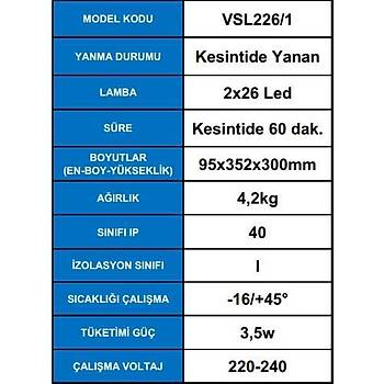 Arsel Versalite LED VSL226/1 Acil Aydýnlatma Armatürü  Kesintide 60 Dak. Yanan 2X1000 Lümen