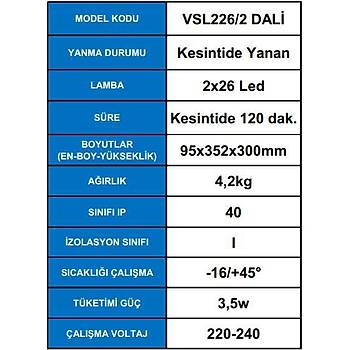 Arsel Dali Versalite Led VSL 226/2 Acil Aydýnlatma Armatürü Kesintide 120 Dak.Yanan 2X26 Led