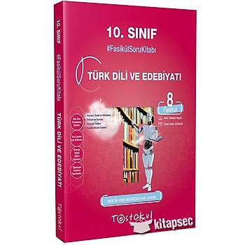 10. Sýnýf Türk Dili ve Edebiyatý Fasikül Soru Kitabý Test Okul Yayýnlarý