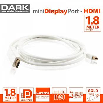 Dark DK-CB-MDPXHDMIL180 1.8 Mt mini DISPLAY PORT to HDMI 1080 Altýn Uçlu Dönüþtürücü Kablo