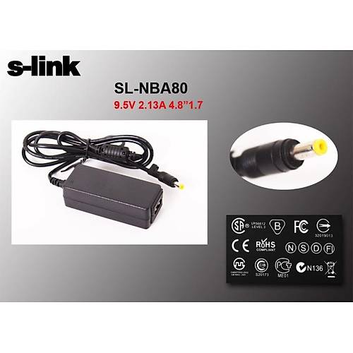S-Link SL-NBA80 22W 9.5V 2.315A 4.8*1.7 Asus Netbook Standart Adaptr