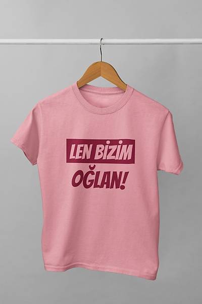 Len Bizim Oðlan(Üniseks Çocuk Tiþörtü)
