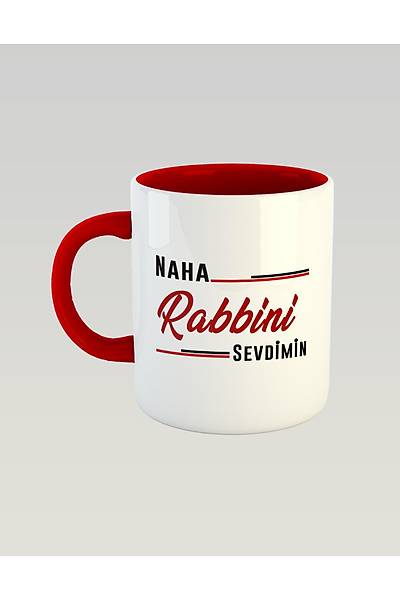 Naha Rabbini Sevdimin(Porselen Kupa) naharan