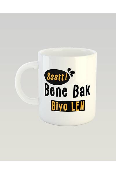 Ssst Bene Bak Biyo Len  (Porselen Kupa)