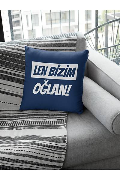 Len Bizim Oðlan (Kare Yastýk)
